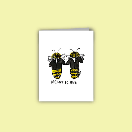 Meant to Bee Card