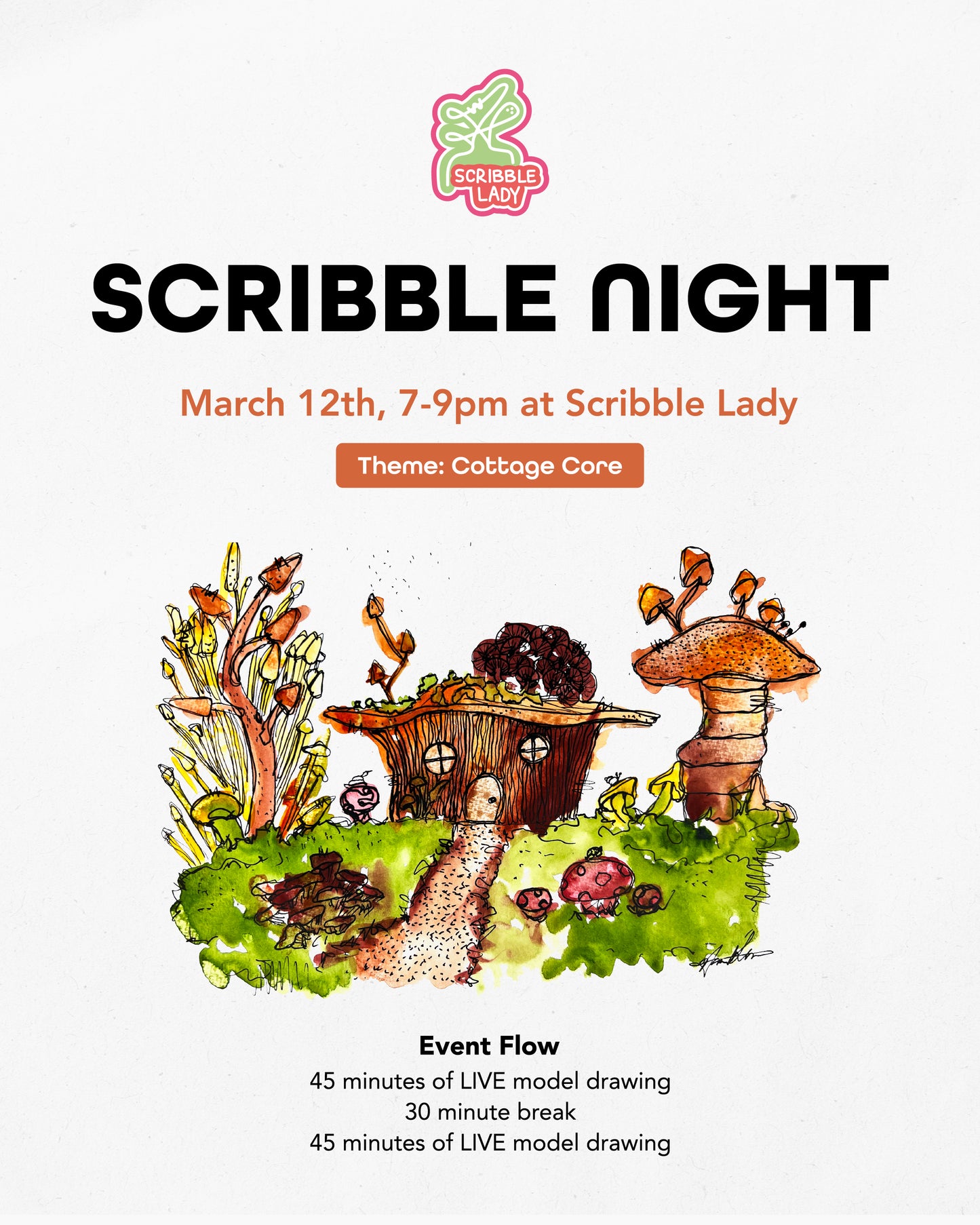 March 12th: Scribble Night: Cottage Core Edition