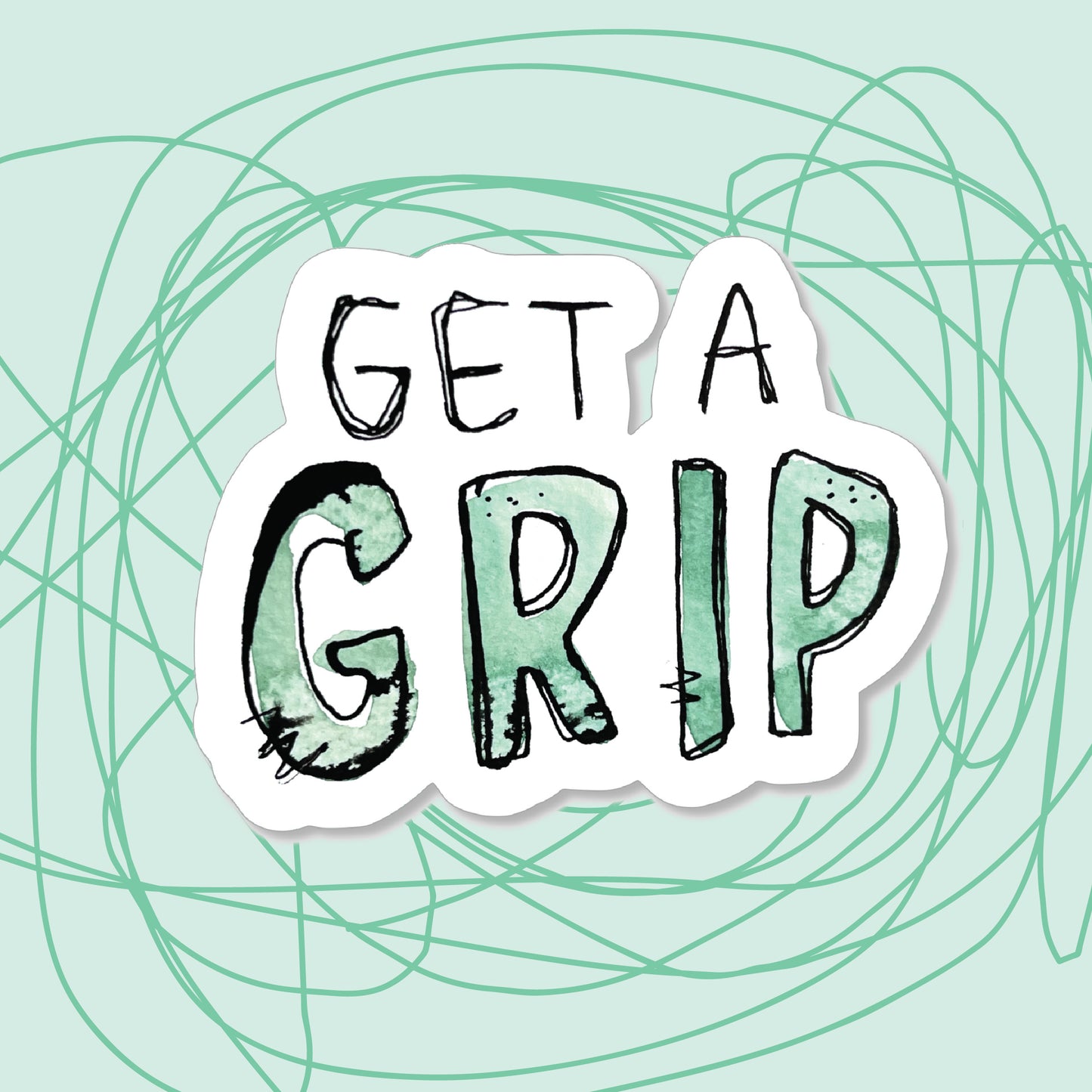 "Get a Grip" Sticker