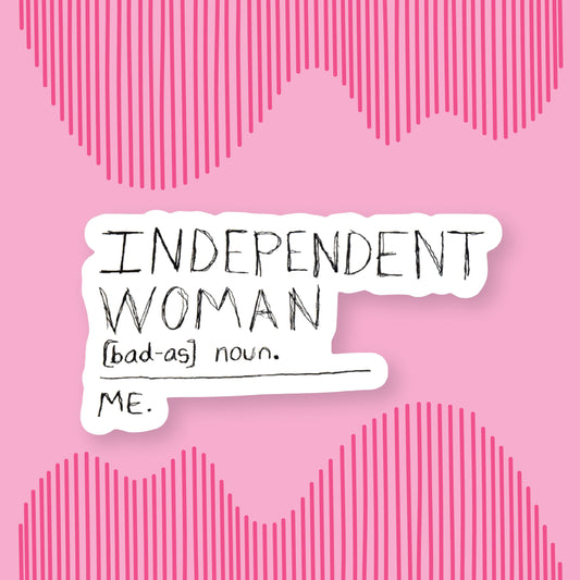 Independent Woman Sticker