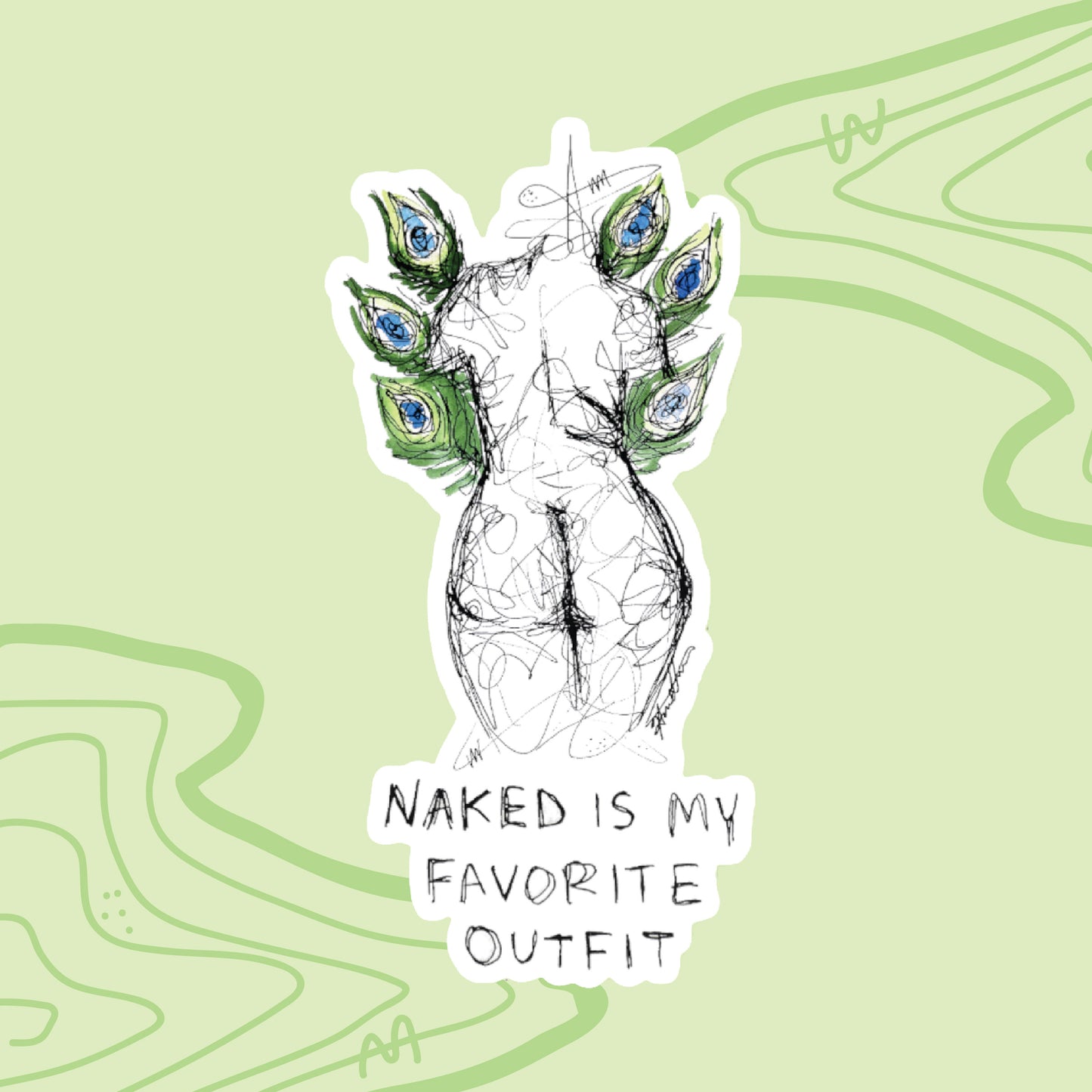 "Naked is my favorite outfit" Sticker