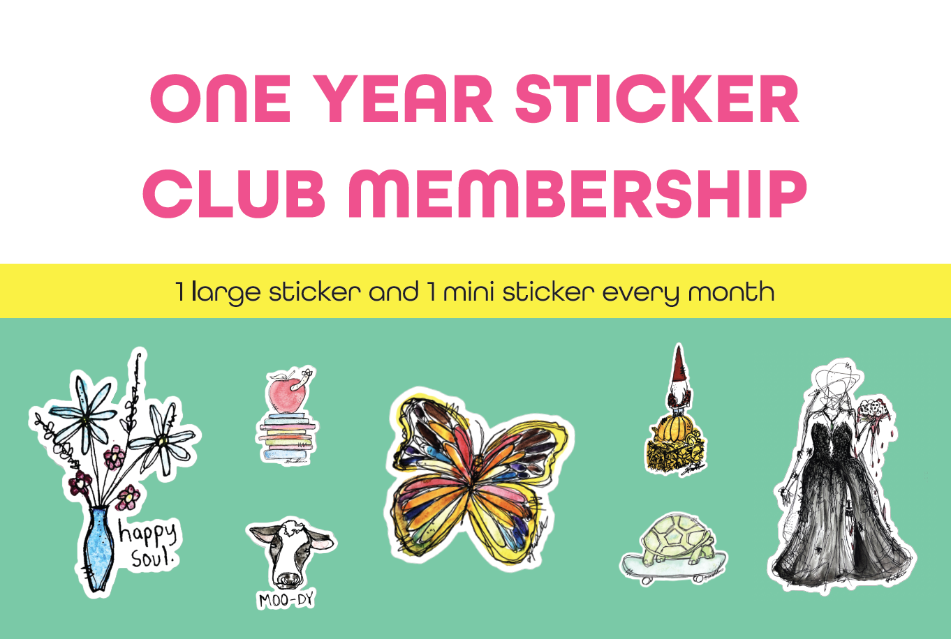 One Year Sticker Club Membership