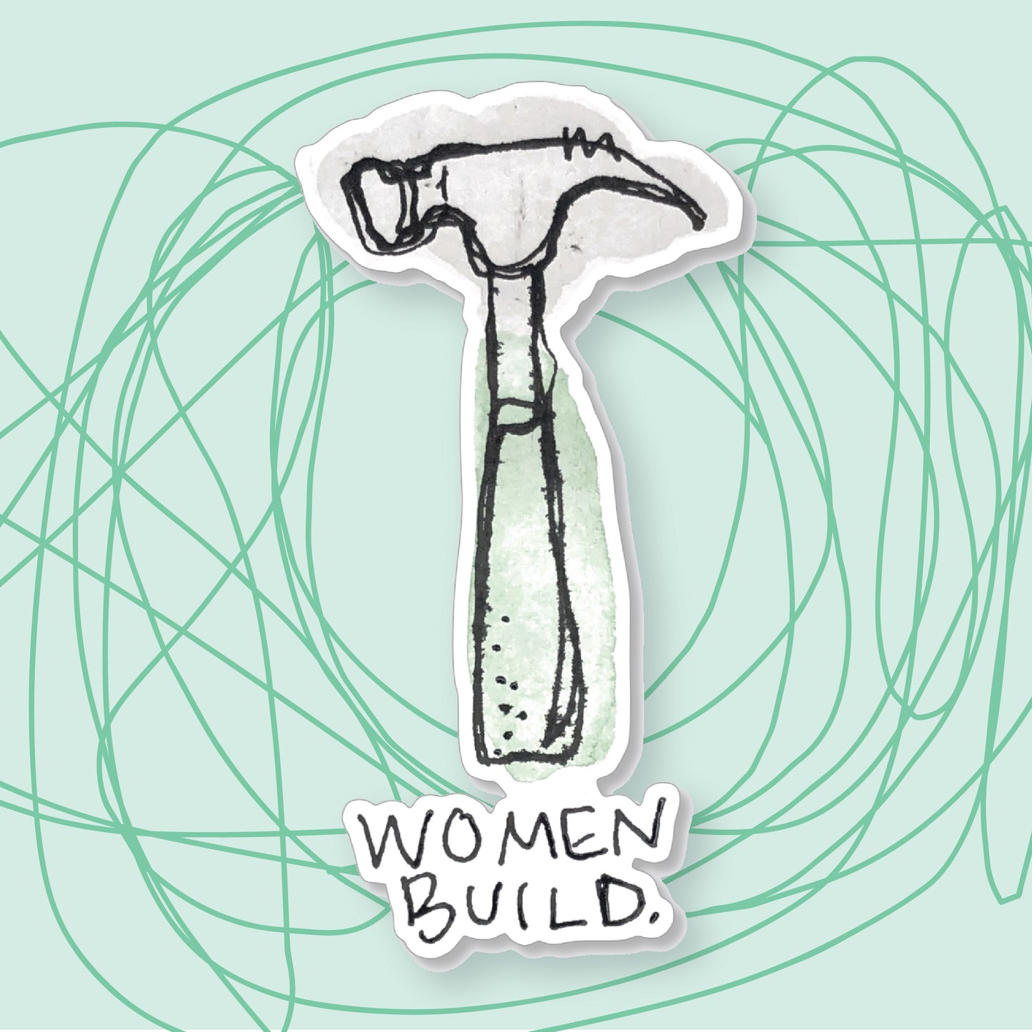 Women Build Sticker For A Cause