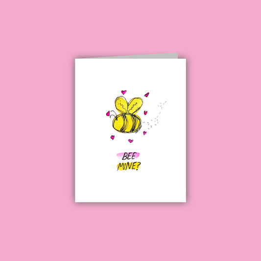 Bee Mine? Card