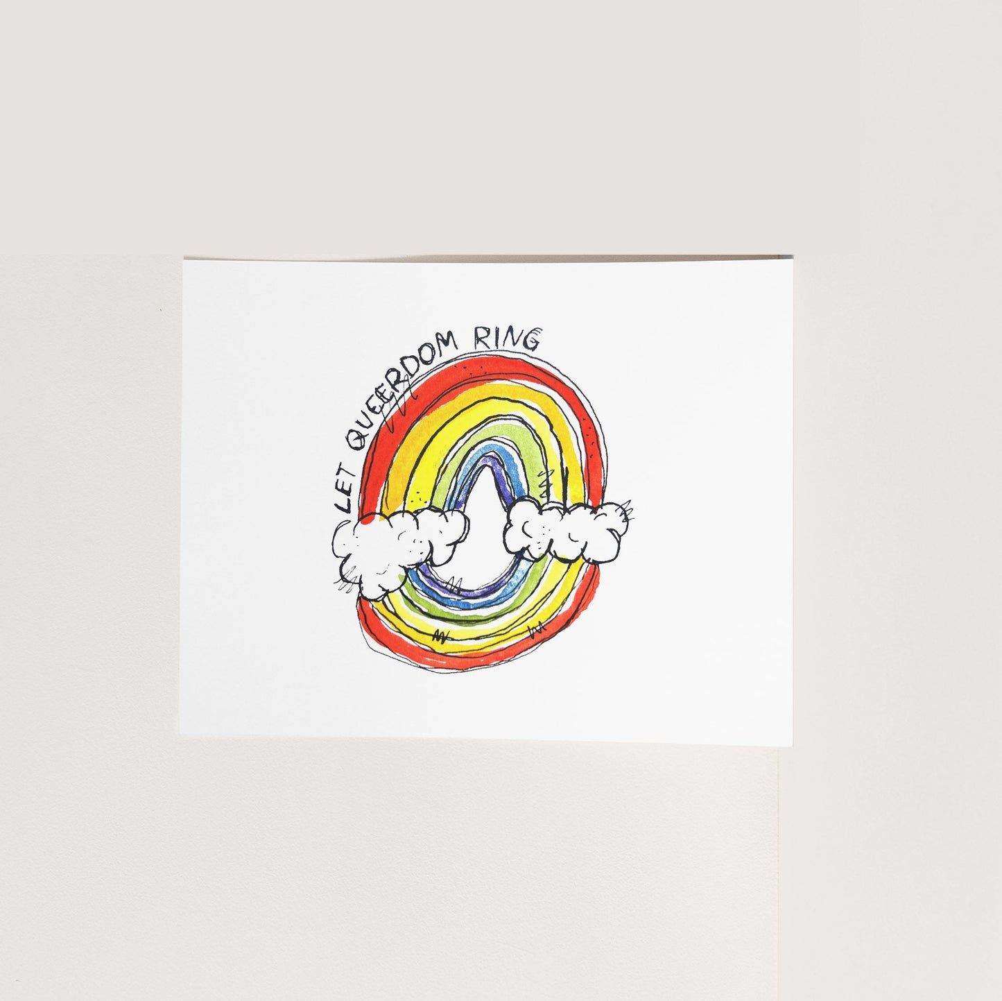 "Let Queerdom Ring" Limited Edition Print