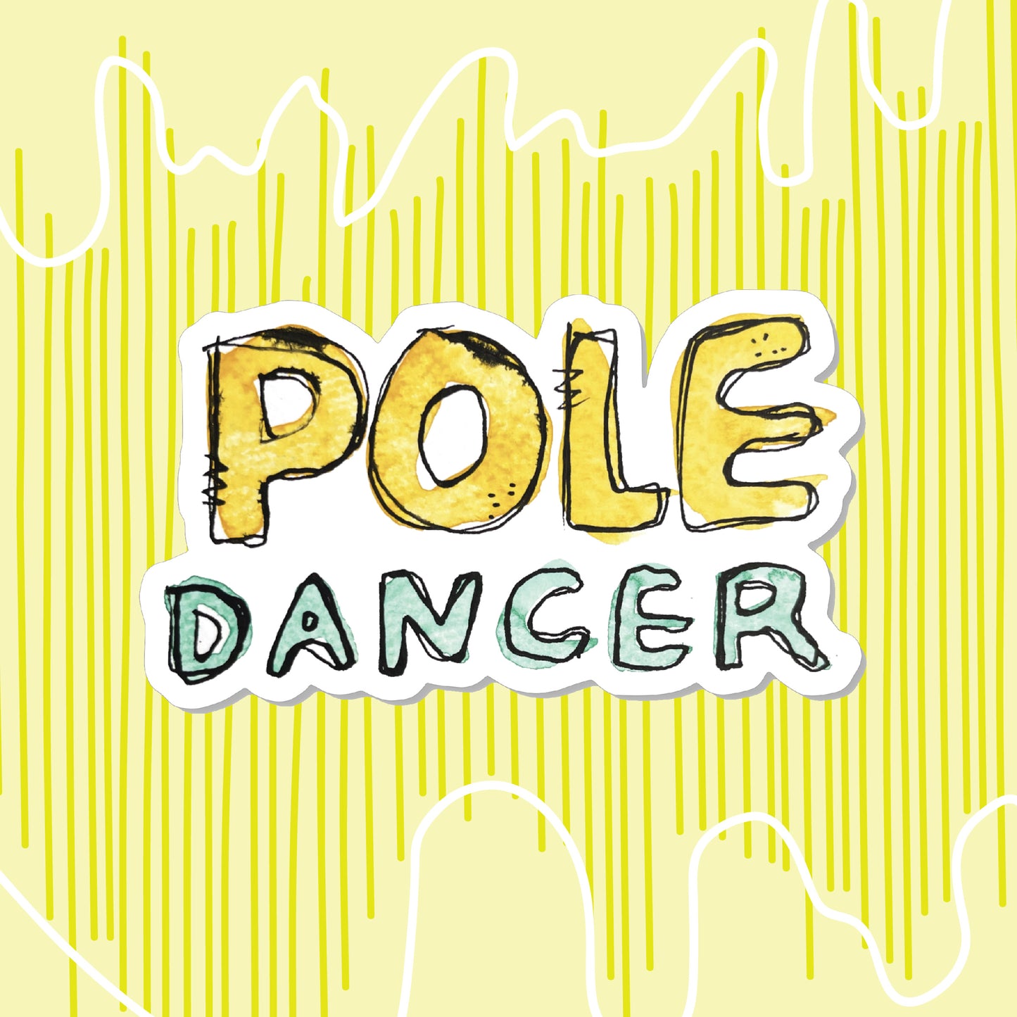 "Pole Dancer" Sticker