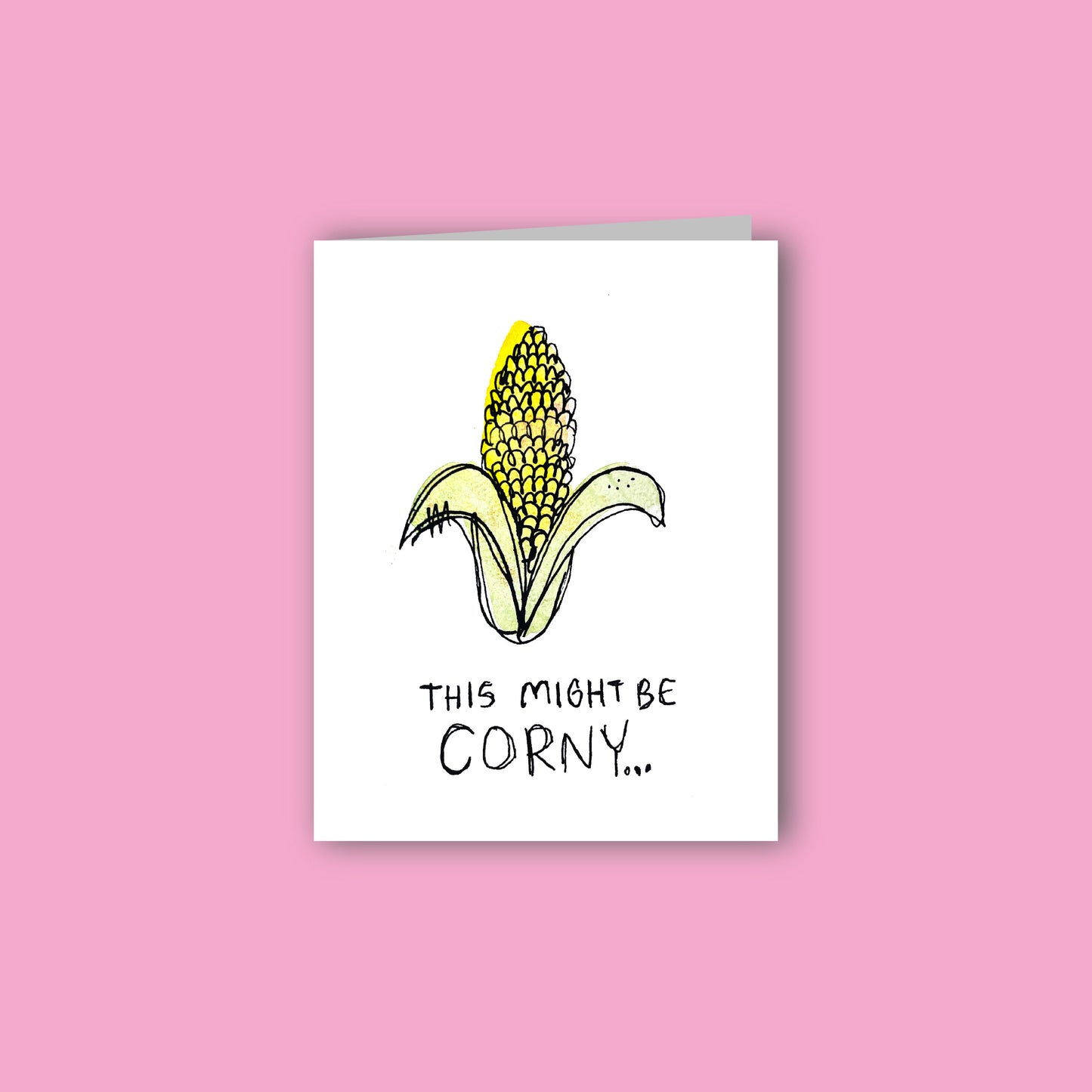 This Might Be Corny Card